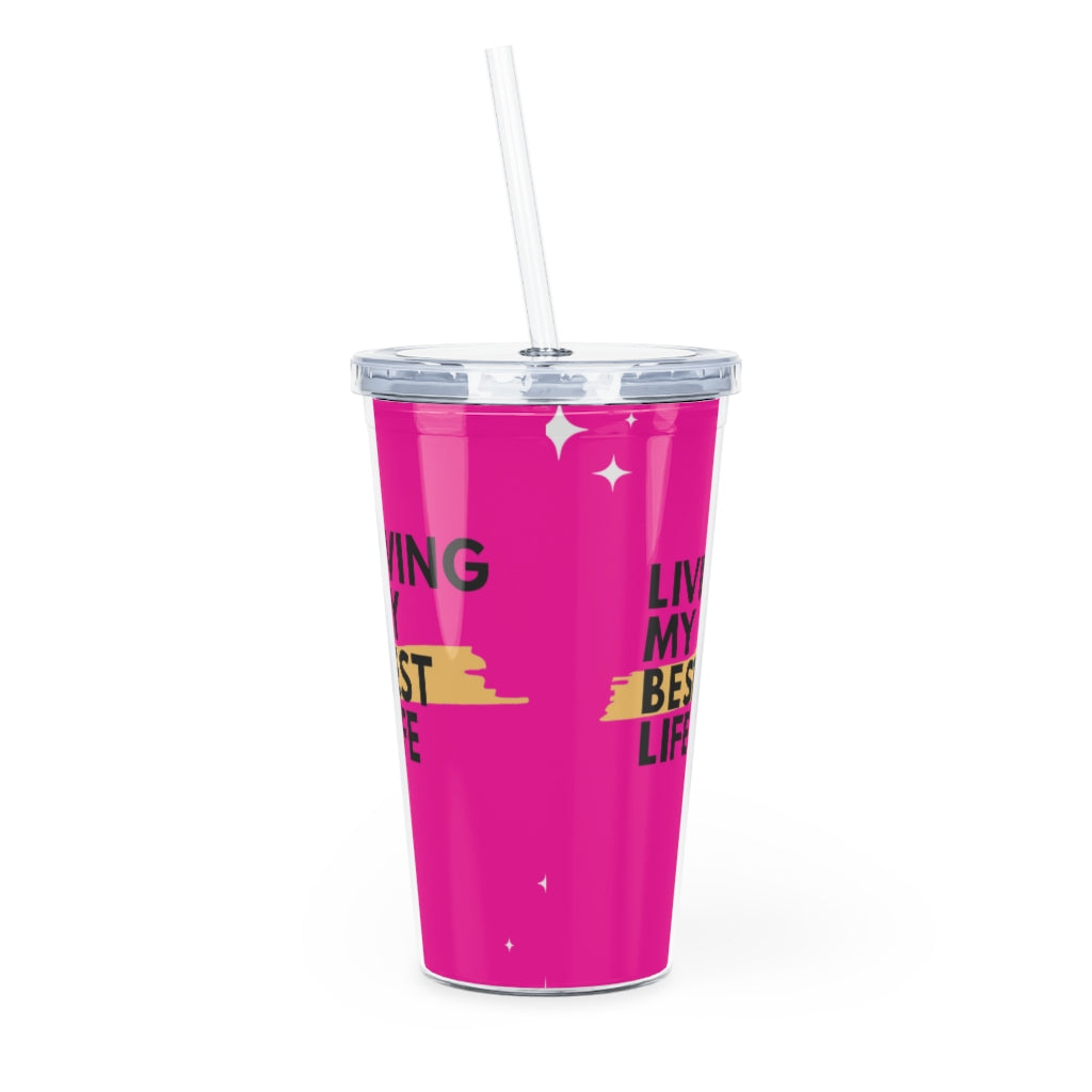 Living My Best Life Plastic Tumbler with Straw - Kybo's Baby Clothing