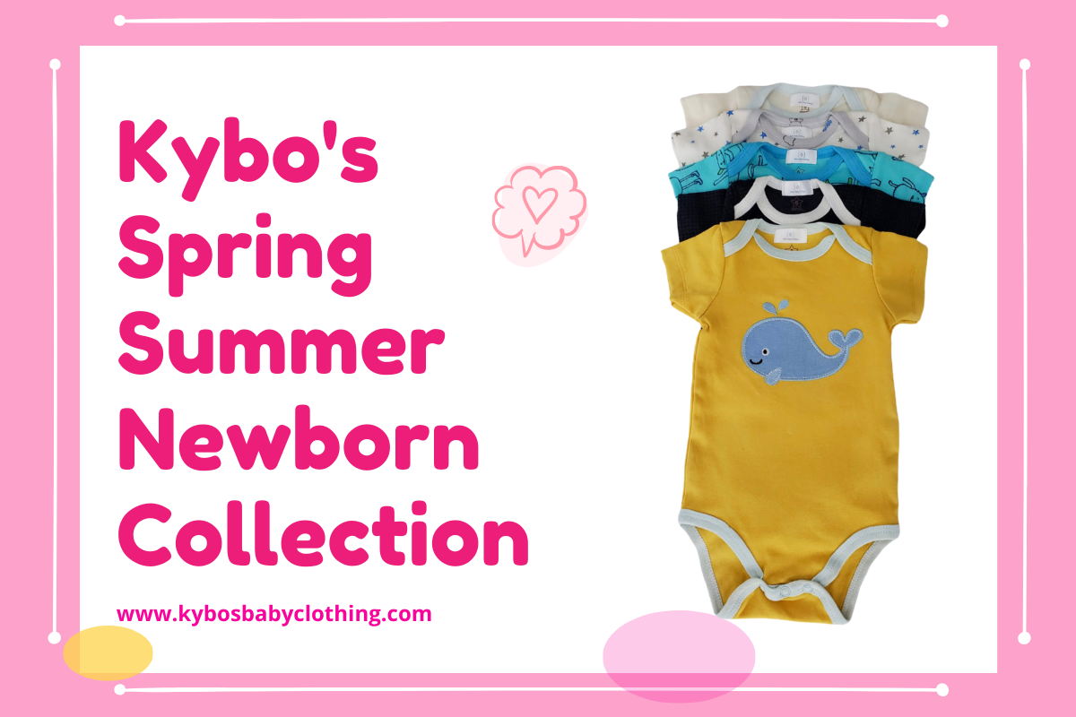 Kybo’s Spring/Summer 2021 Newborn Collection