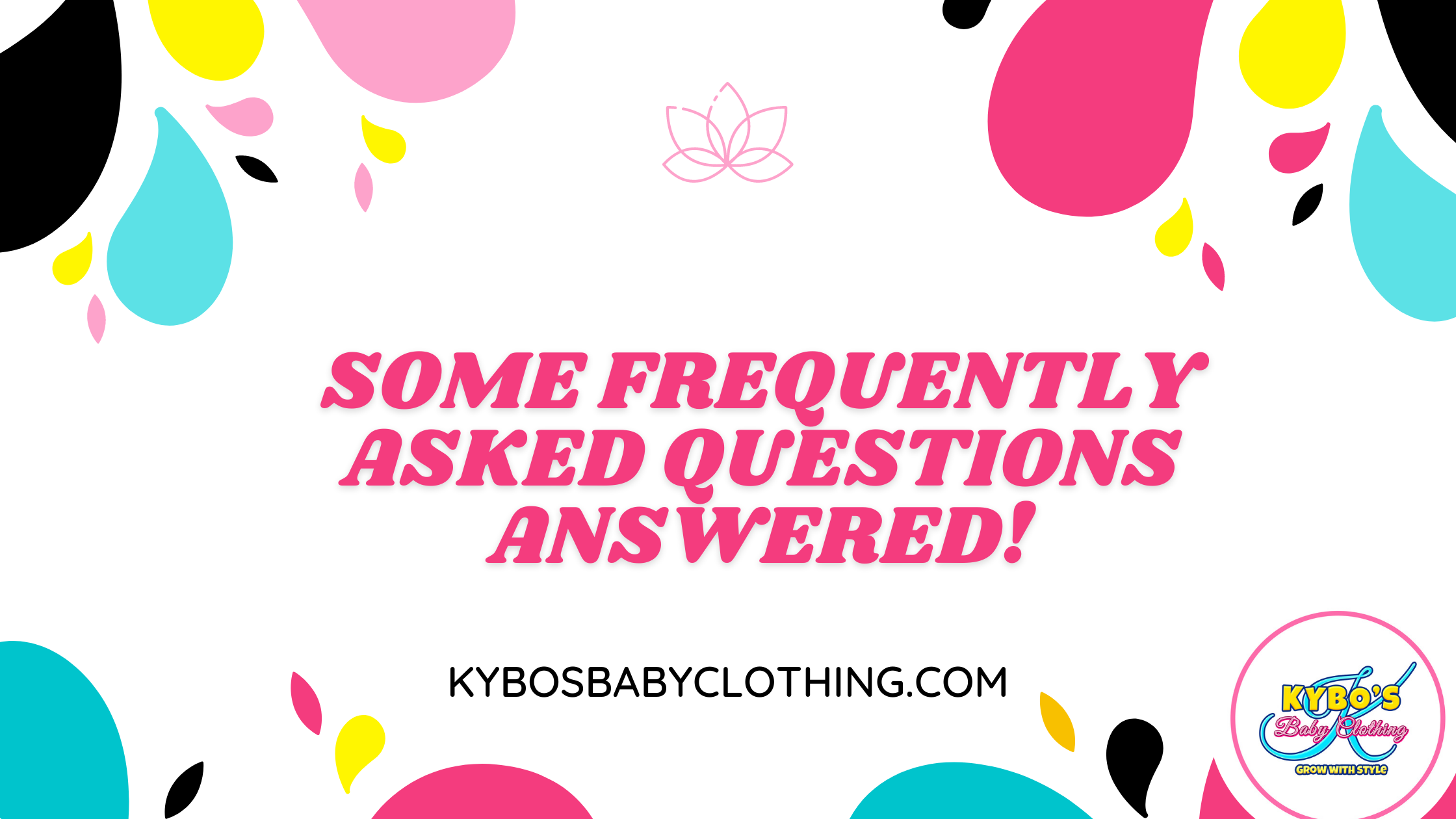 Some Frequently Asked Questions Answered!