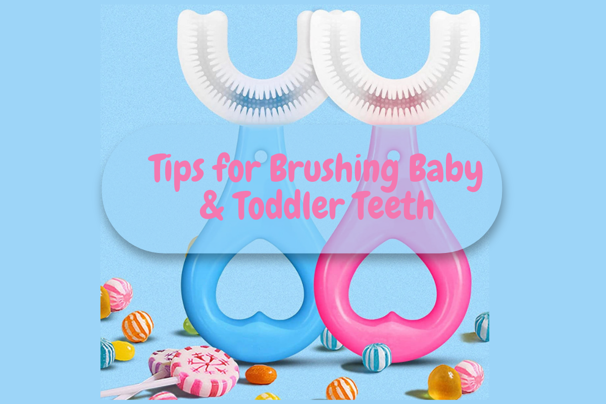 Tips for Brushing Baby & Toddler Teeth