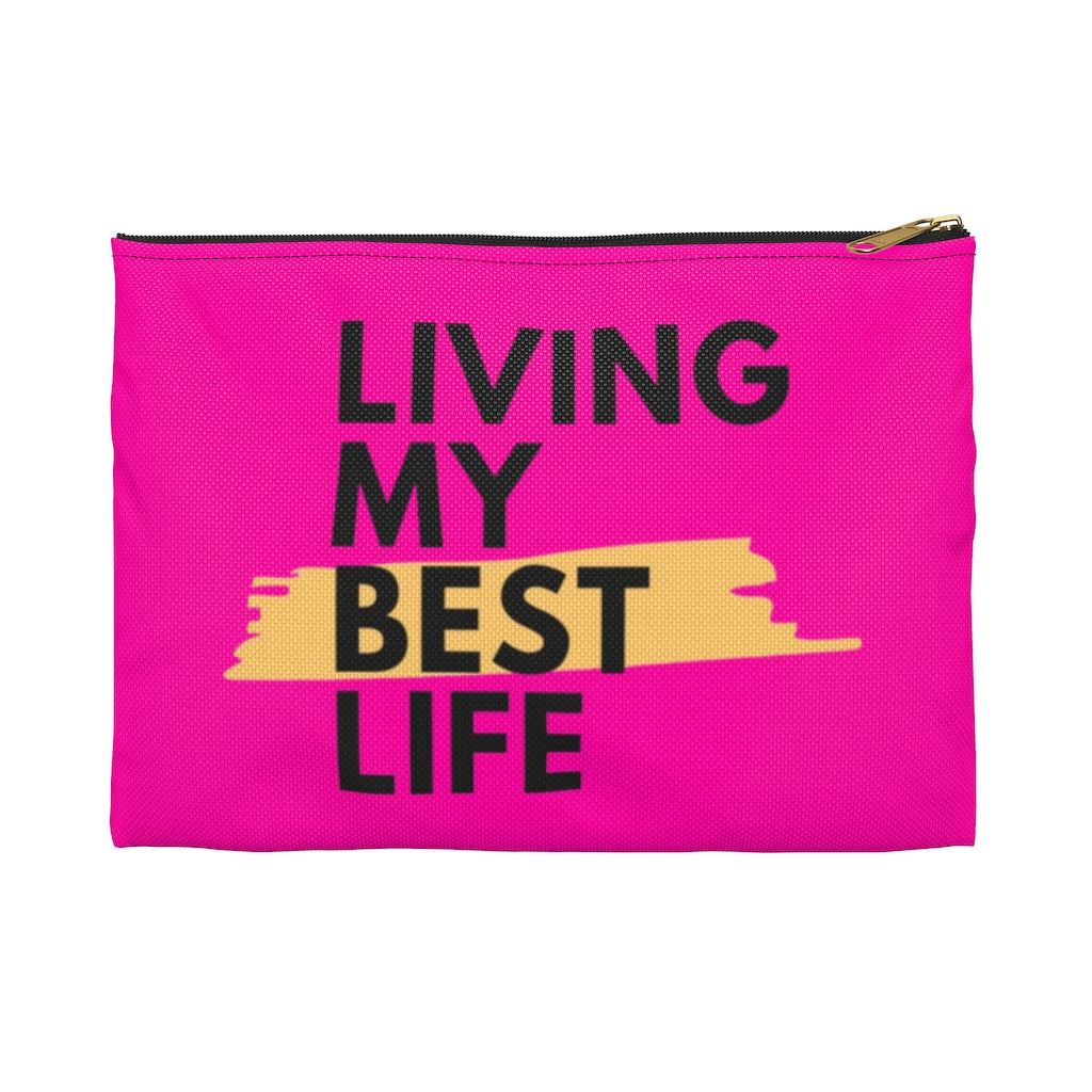 Living My Best Life Accessory Pouch - Kybo's Baby Clothing