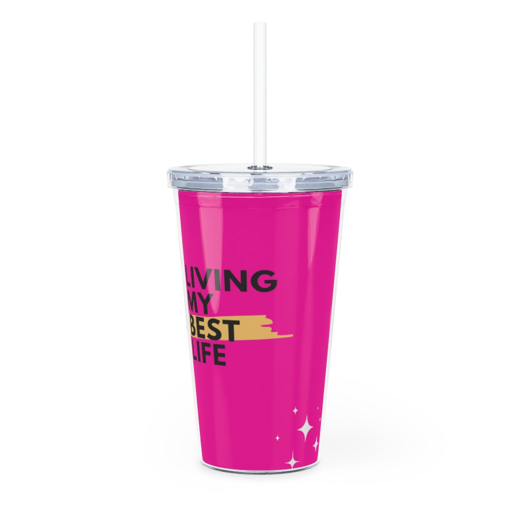 Living My Best Life Plastic Tumbler with Straw - Kybo's Baby Clothing